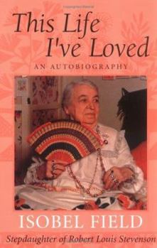 Paperback This Life I've Loved Book
