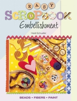 Paperback Easy Scrapbook Embellishment Book