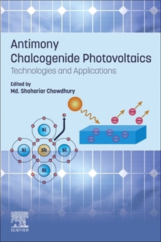 Paperback Antimony Chalcogenide Photovoltaics: Technologies and Applications Book