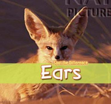 Paperback Ears (Spot the Difference) Book
