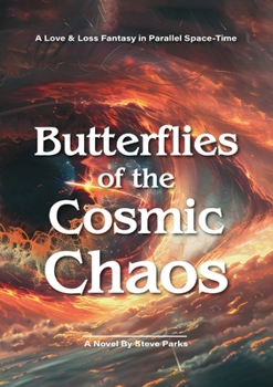 Paperback Butterflies of the Cosmic Chaos Book
