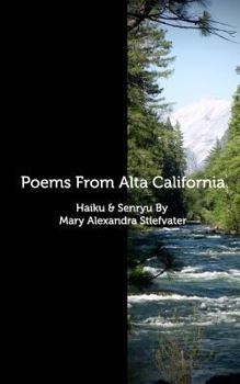 Paperback Poems From Alta California: Haiku & Senryu Book
