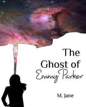 Paperback The Ghost of Emmy Parker Book