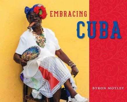 Hardcover Embracing Cuba Book