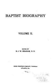 Paperback Baptist biography - Volume II Book