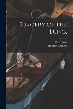 Paperback Surgery of the Lung; Book