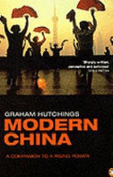 Paperback Modern China: A Companion To Rising Power Book
