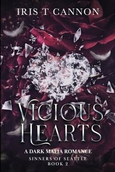 VICIOUS HEARTS (SINNERS OF SEATTLE)