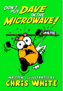 Paperback Don't Put Dave in the Microwave Book