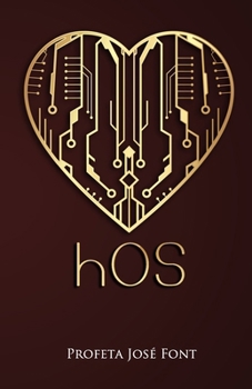 Paperback hOS: Amor: El Sistema Operativo Del Cielo [Spanish] Book