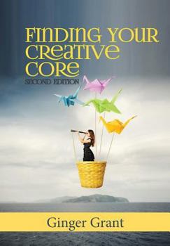 Paperback Finding Your Creative Core Book
