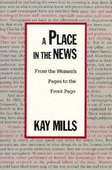 Paperback A Place in the News: From the Women's Page to the Front Page Book