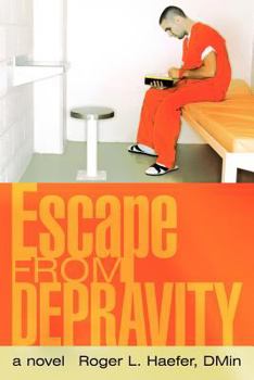Paperback Escape from Depravity Book