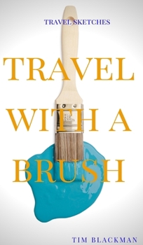 Hardcover Travel with a Brush Book