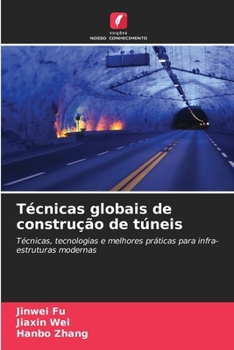 Paperback Técnicas globais de construção de túneis [Portuguese] Book