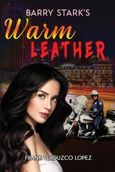 Paperback Barry Stark's Warm Leather Book