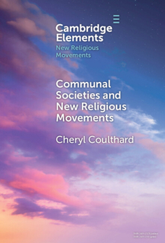 Hardcover Communal Societies and New Religious Movements Book
