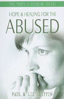 Paperback Hope and Healing for the Abused Book