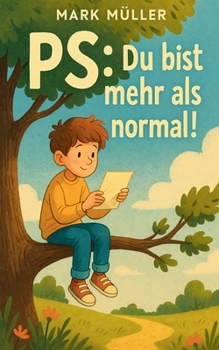 Paperback PS: Du bist mehr als normal! [German] Book