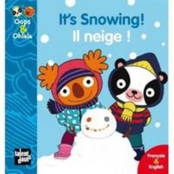 Paperback It's Snowing ! Il Neige ! [French] Book