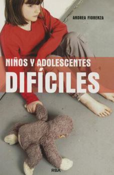 Paperback Ninos Y Adolescentes Dificiles [Spanish] Book