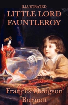 Little Lord Fauntleroy Illustrated