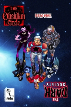 The Dark Society Book Nine: The Obsidian Circle