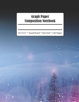 Paperback Graph Paper Composition Notebook: Winter Night Grid Paper Notebook Journal 4x4 Quad Ruled 120 Pages Large Format 8.5 x 11 Book