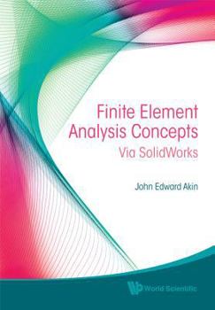 Hardcover Finite Element Analysis Concepts: Via Solidworks Book