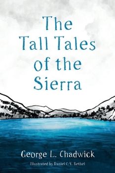 Hardcover The Tall Tales of the Sierra Book