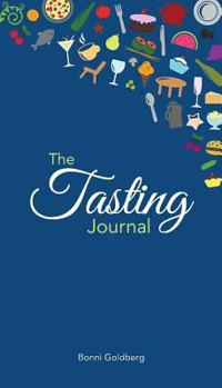 Paperback The Tasting Journal Book