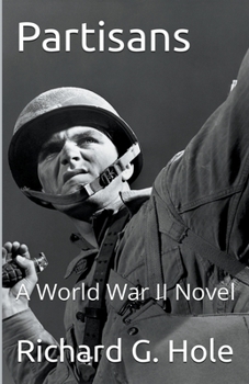 Paperback Partisans: A World War II Novel Book