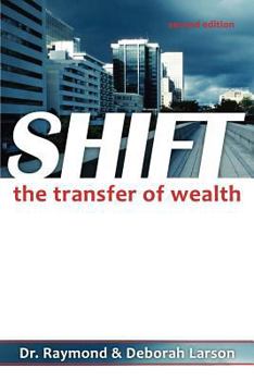 Paperback Shift- The Transfer of Wealth Book