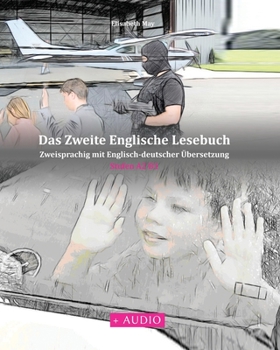 Paperback Das Zweite Englische Lesebuch: Zweisprachig mit Englisch-deutscher Übersetzung Stufen A2 B1 [German] Book