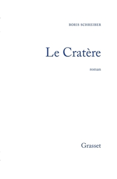Paperback Le cratère [French] Book