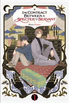 Paperback The Contract Between a Specter and a Servant, Vol. 1 (Light Novel) Book