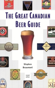 Paperback The Great Canadian Beer Guide Book