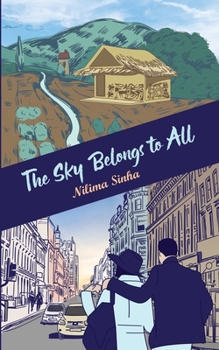 Paperback The Sky Belongs to All Book