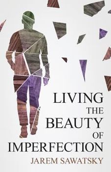 Paperback Living the Beauty of Imperfection Book