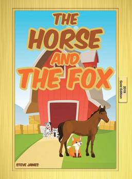 Paperback The Horse and the Fox Book