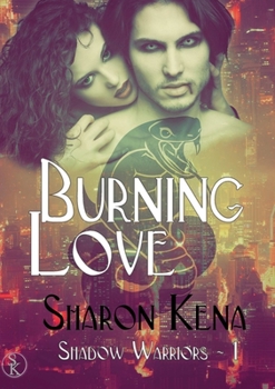 Paperback Shadow Warriors: Tome 1 Burning Love Book