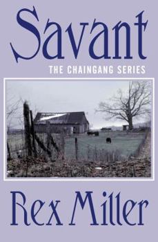 Savant - Book #4 of the Chaingang