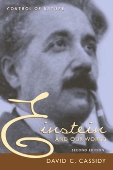 Paperback Einstein and Our World: Control of Nature Book