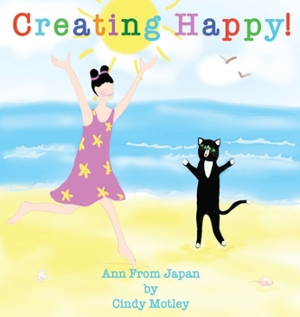 Hardcover Creating Happy! Book