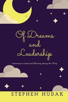 Paperback Of Dreams and Leadership Book