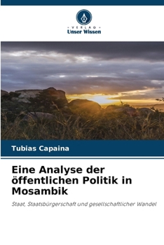 Eine Analyse der öffentlichen Politik in Mosambik