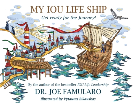 Paperback My IOU Life Ship: Get ready for the Journey! Book