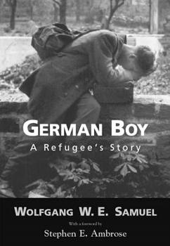 German Boy: A Refugee's Story - Book  of the Willie Morris Books in Memoir and Biography
