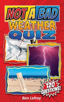Paperback Not A Bad Weather Quiz Book