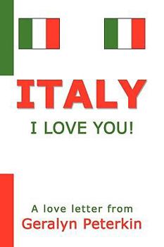 Paperback Italy: I Love You! Book